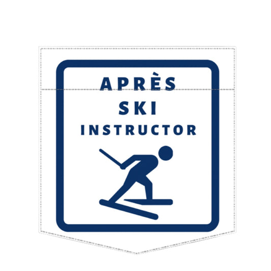 Après Ski Instructor